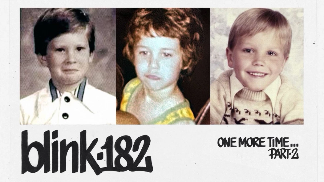 blink-182 releasing 'One More Time' deluxe with 8 new songs, share