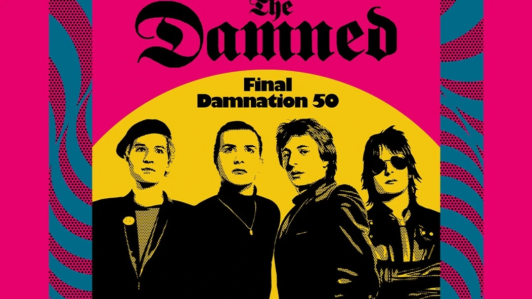 The Damned announce 50th Anniversary 'Final Damnation' US tour