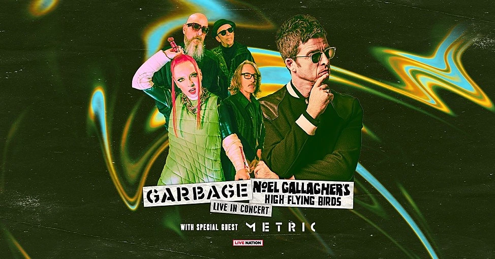 Garbage & Noel Gallagher's High Flying Birds announce co