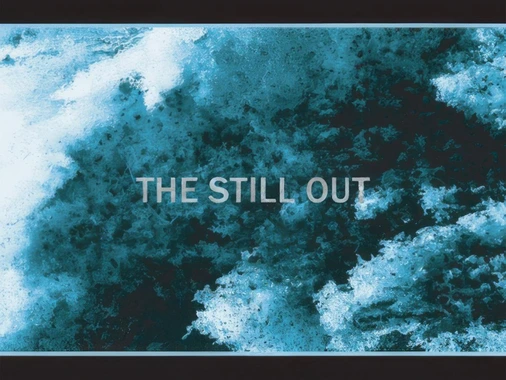 The Still Out