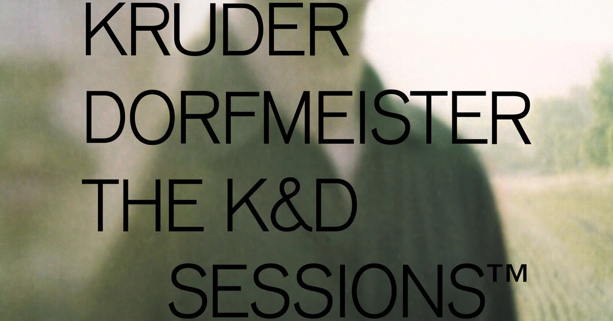 kruder-dorfmeister-kd-sessions