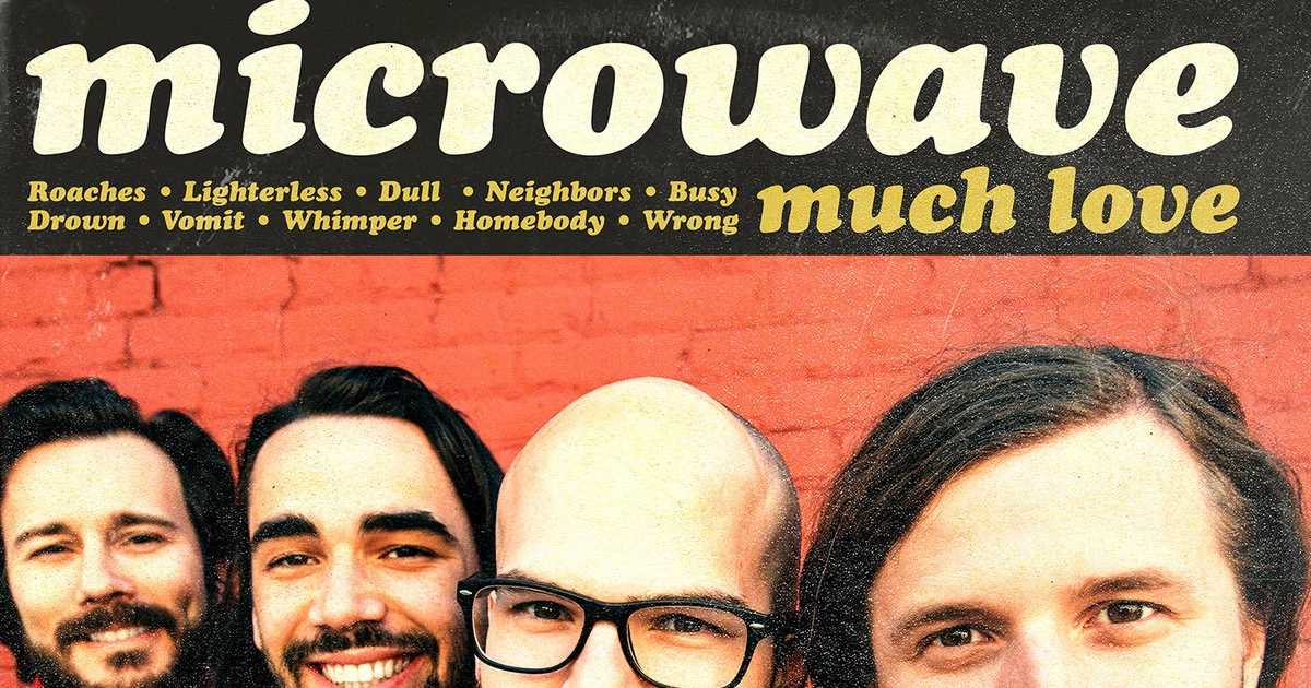 Microwave announce 'Much Love' anniversary tour w/ Anthony Green, Hunny, Into It. Over It., more