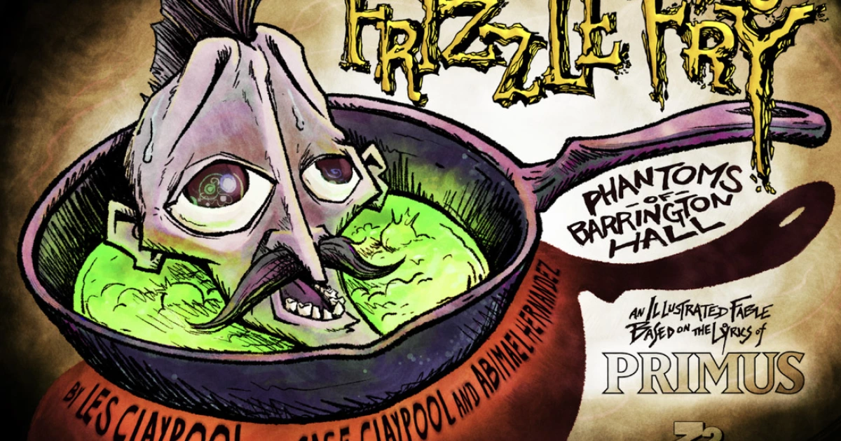 Primus announce new graphic novel 'Frizzle Fry: Phantoms of Barrington Hall'