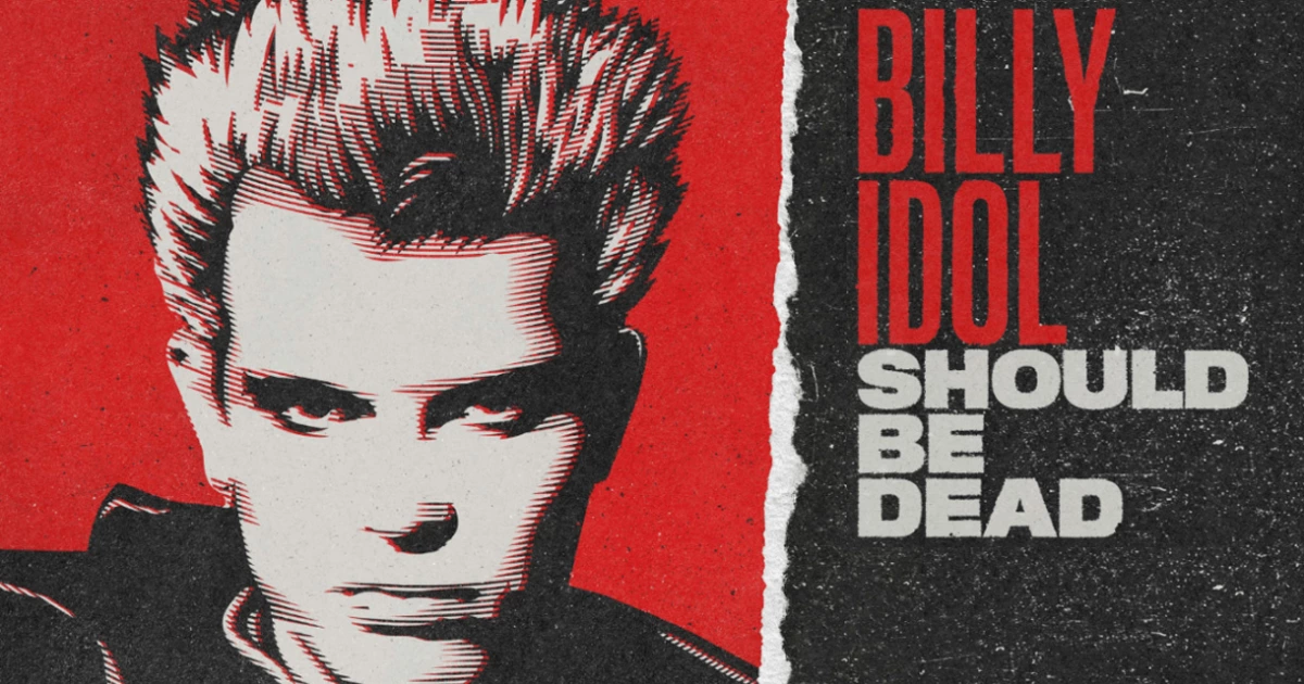 Watch the trailer for documentary 'Billy Idol Should Be Dead'