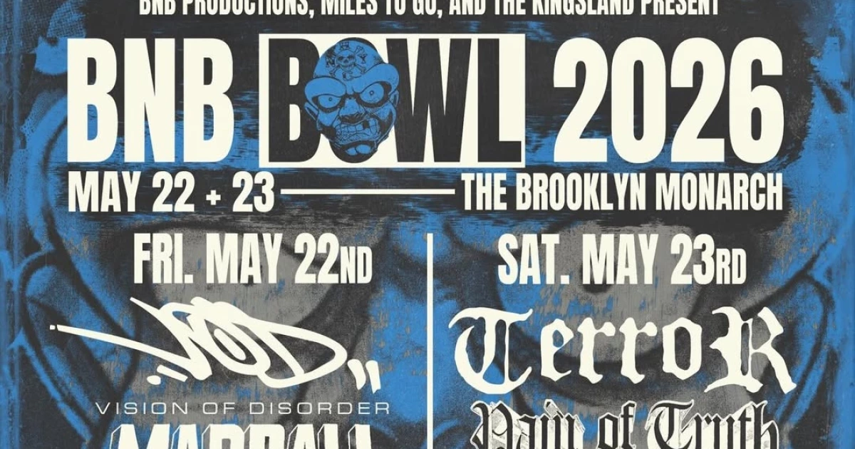 BNB Bowl 2026 has Vision of Disorder, Terror, Madball, Slapshot, Pain of Truth, more