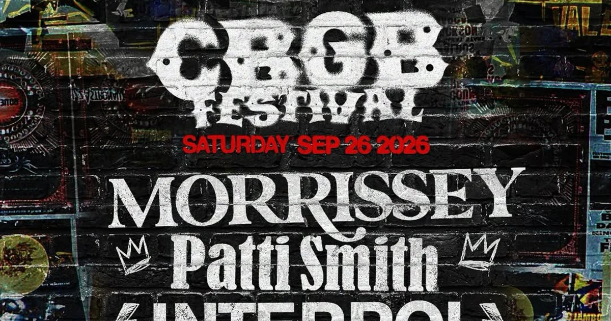 LIVE AT CBGB's パンクロックの極致 2LP CBGB Fest 2026 lineup (Morrissey, Patti Smith, Interpol, Sex