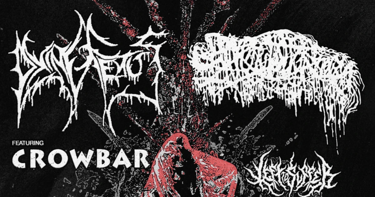 Dying Fetus & Sanguisugabogg announce tour w/ Crowbar, Left to Suffer, Deterioration, more