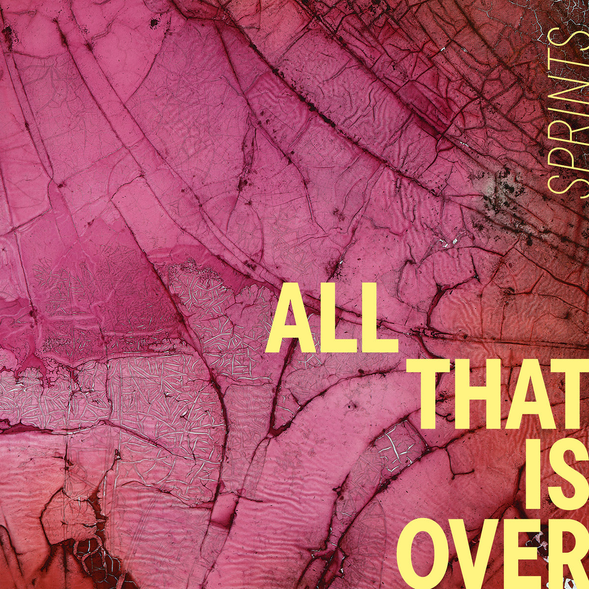 sprints all that is over album artwork