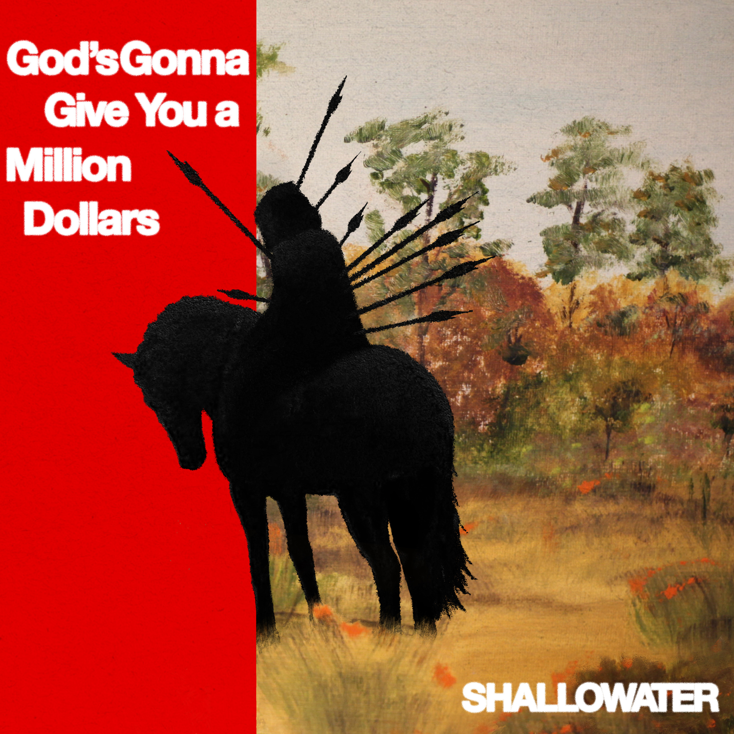 Shallowater Gods Gonna Give