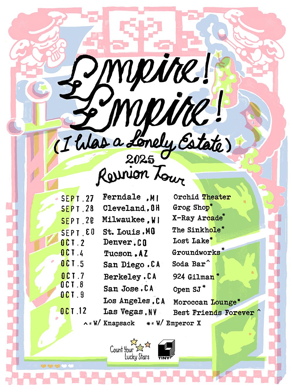 Empire Empire tour