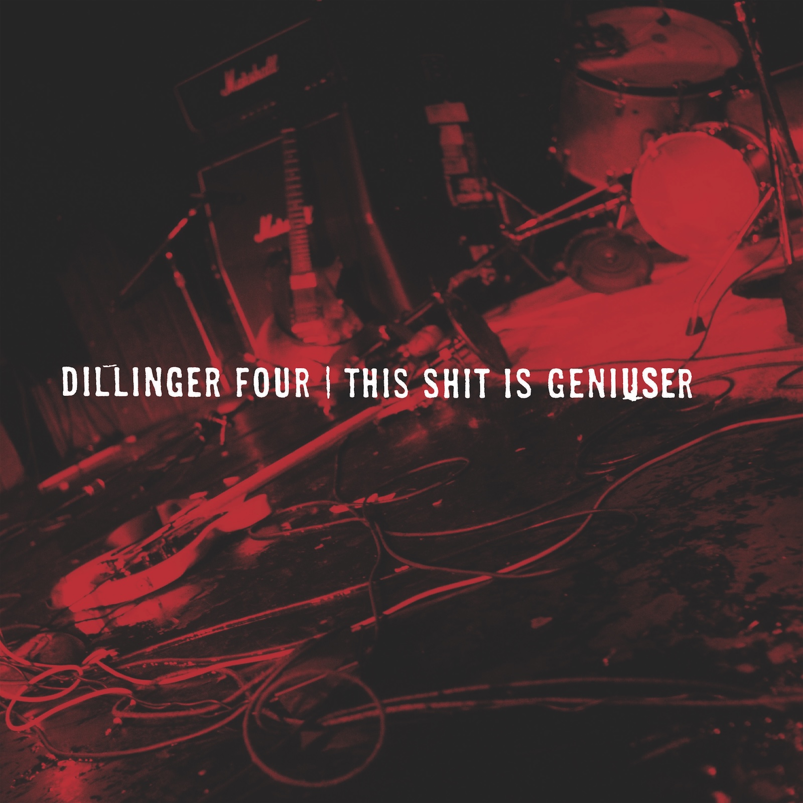 Dillinger Four This Shit Is Geniuser