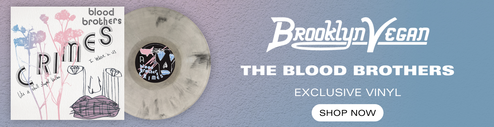 The Blood Brothers - Crimes banner