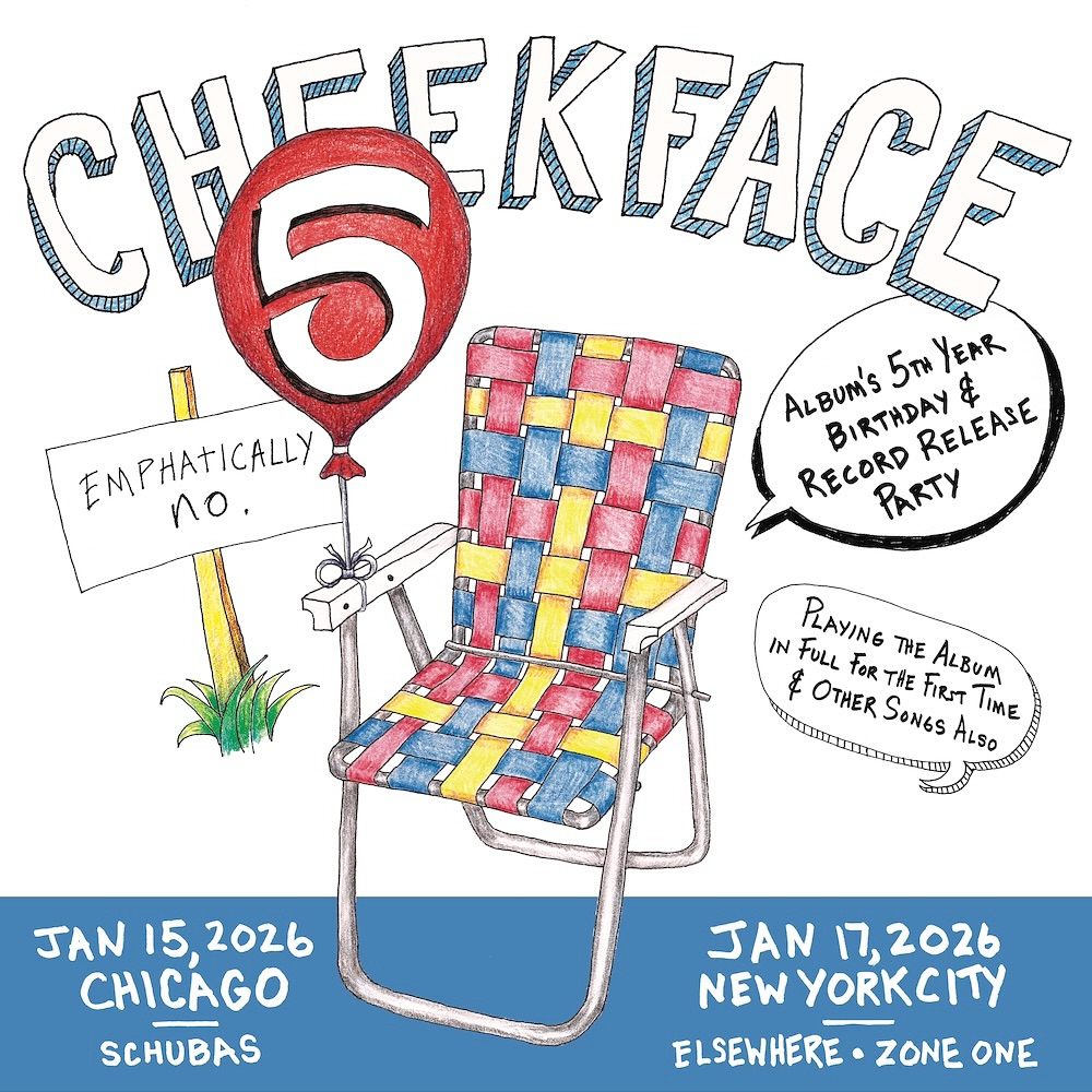 cheekface shows