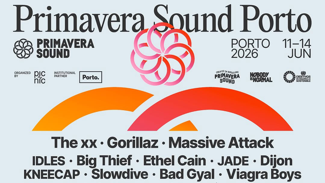 Primavera Sound Porto 2026 lineup (Gorillaz, Massive Attack, The xx, IDLES, Big Thief, Kneecap, more)