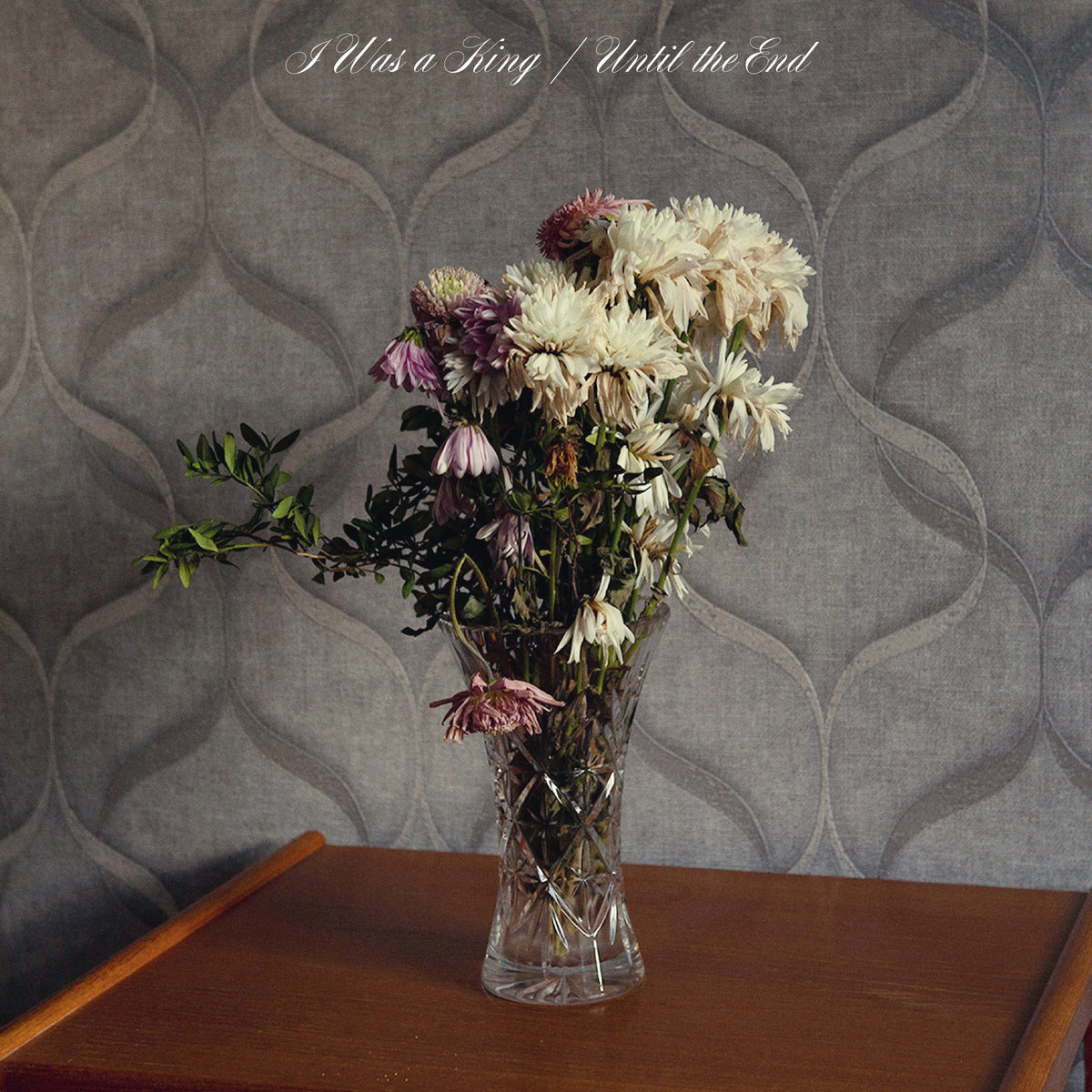 i was a king - until the end