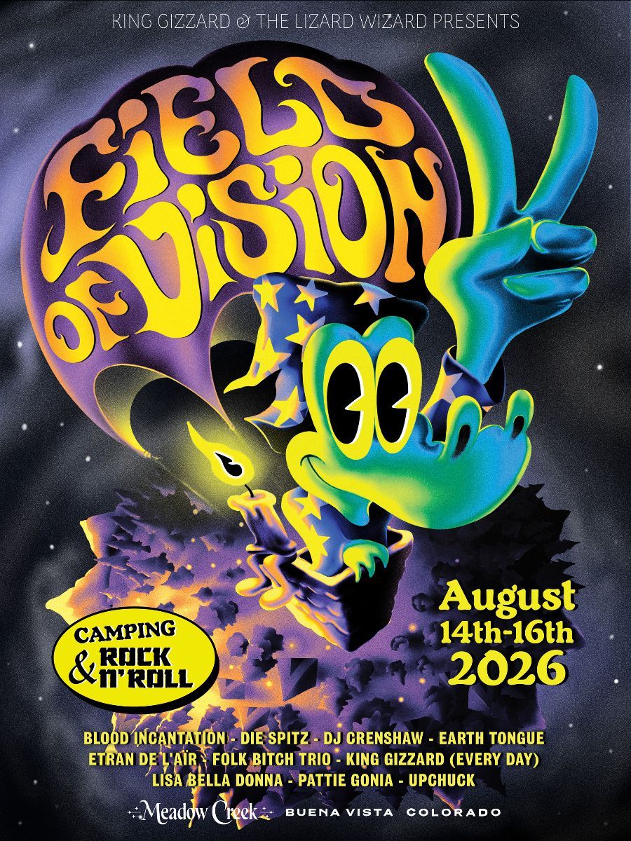 king gizzard field of vision 2026