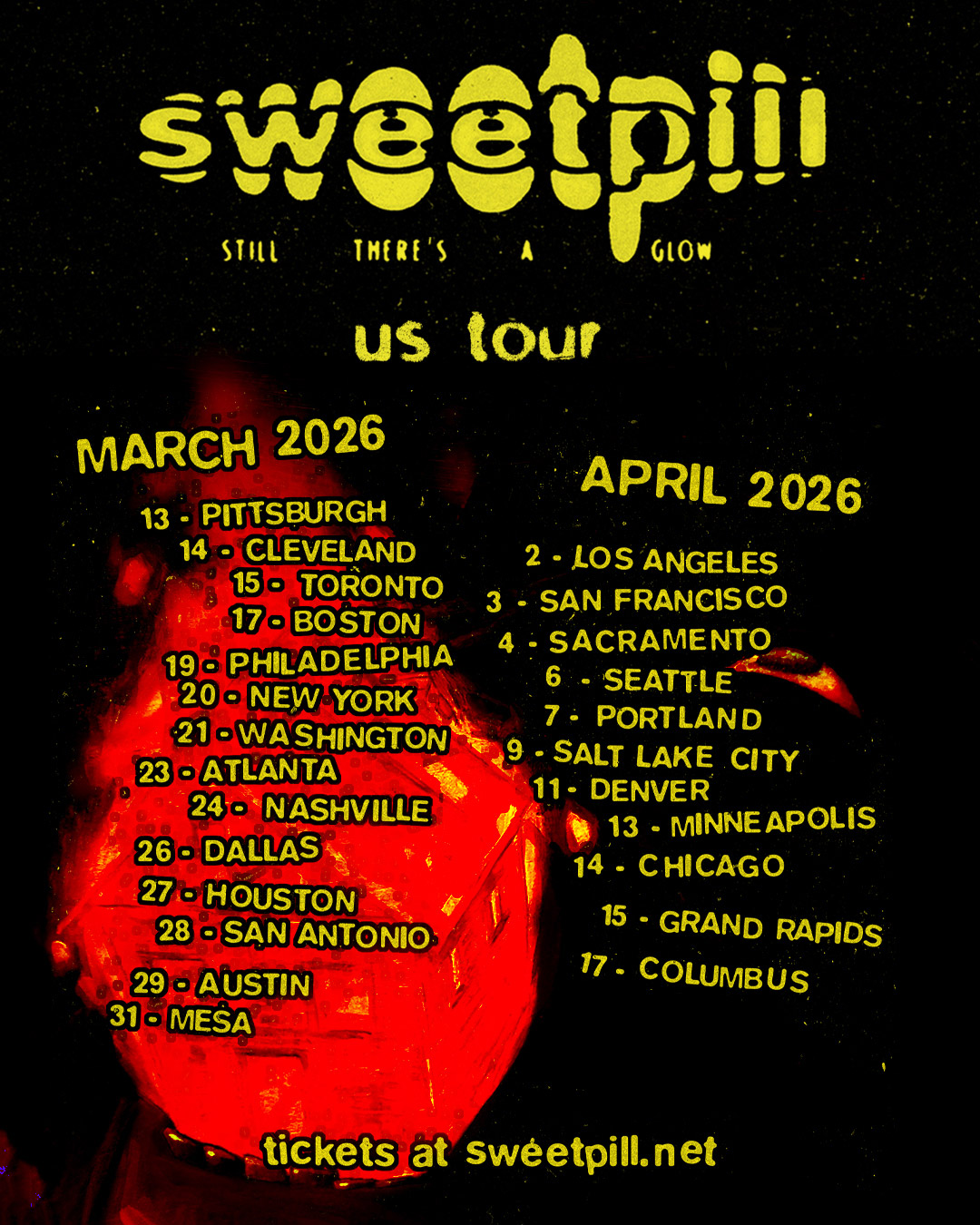 Sweet Pill 2026 tour
