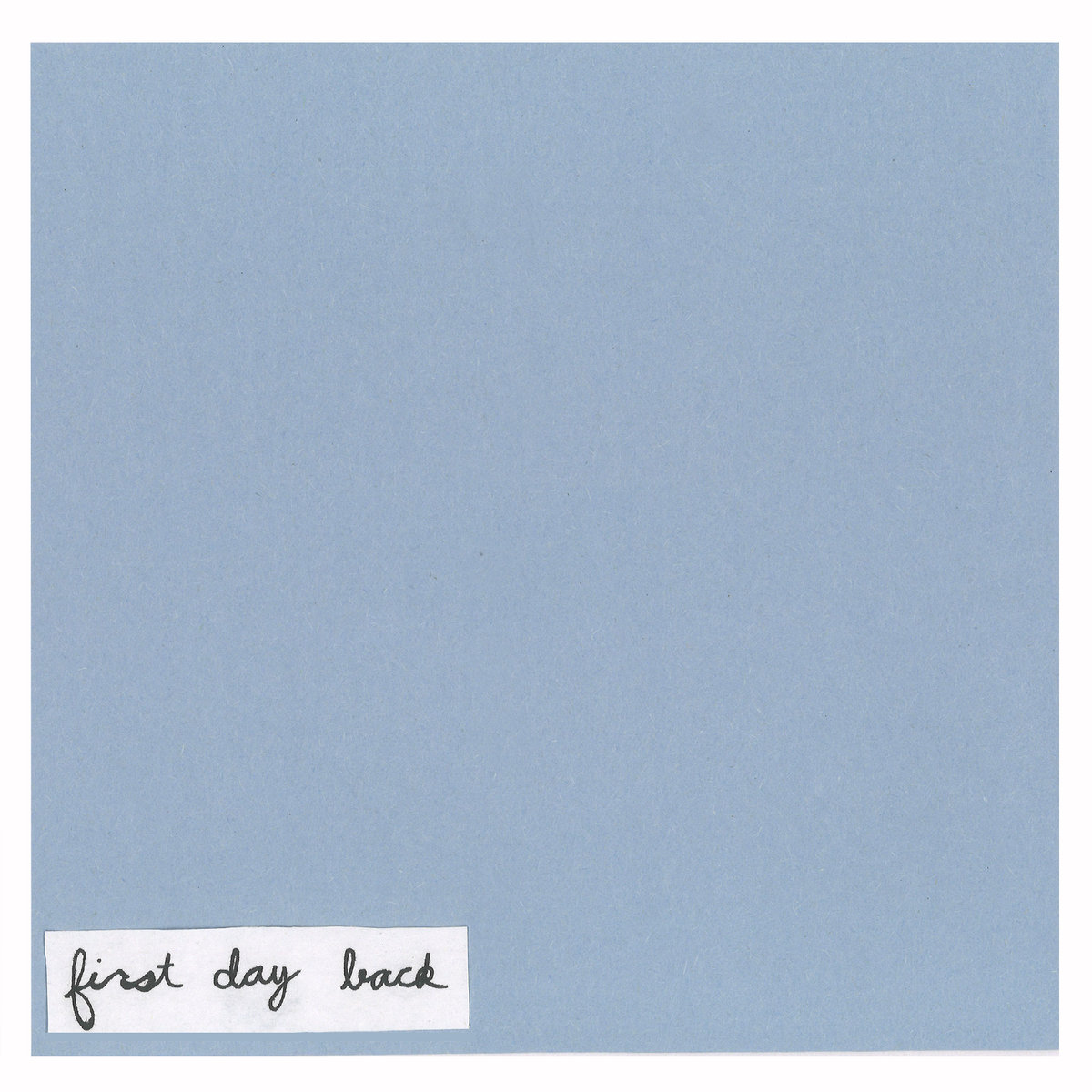 First Day Back - Forward