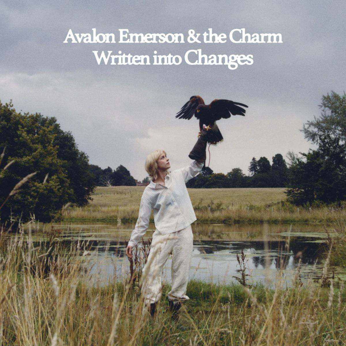 Avalon Emerson & The Charm - Written Into Changes