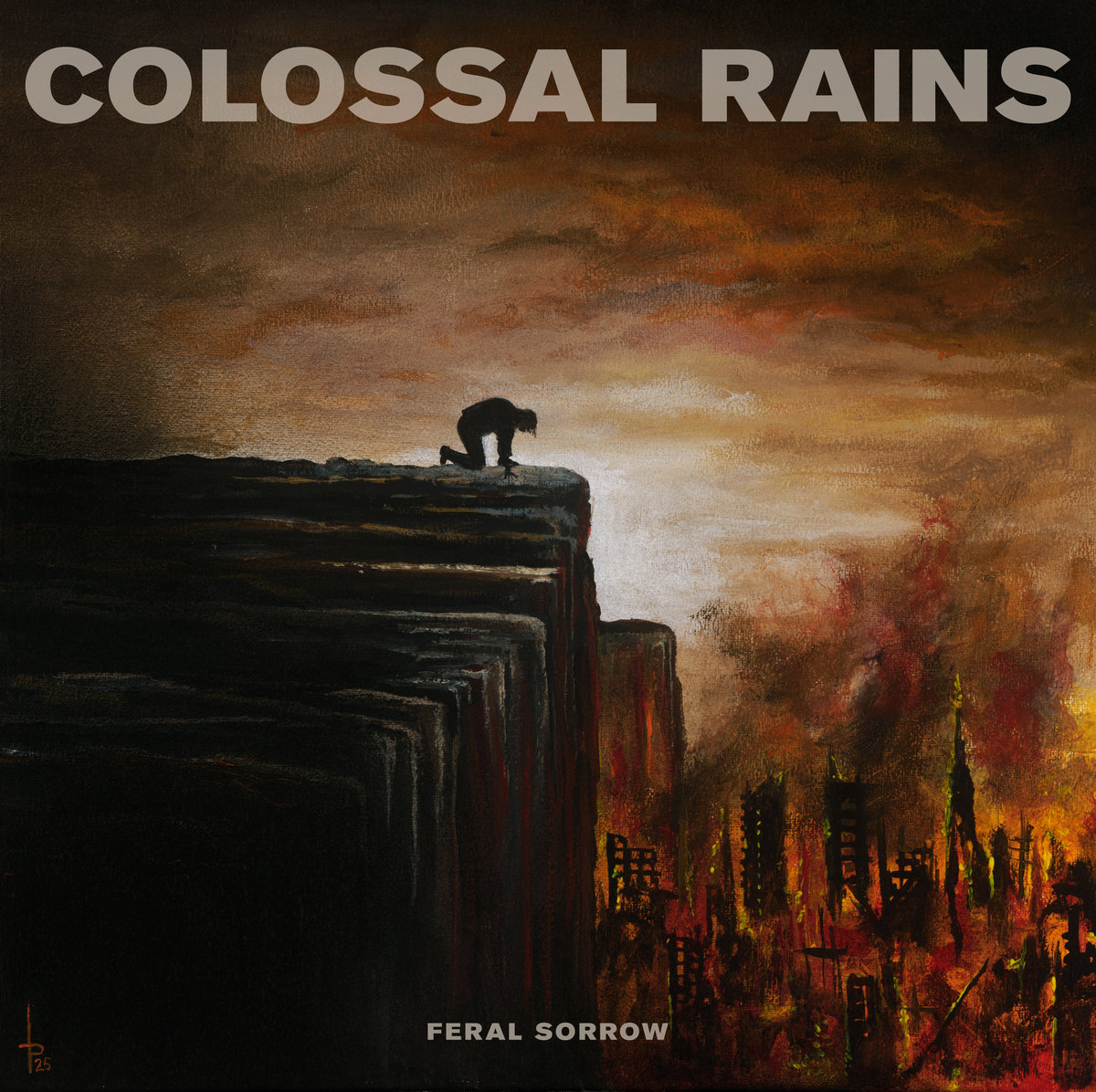 Colossal Rains Feral Sorrow