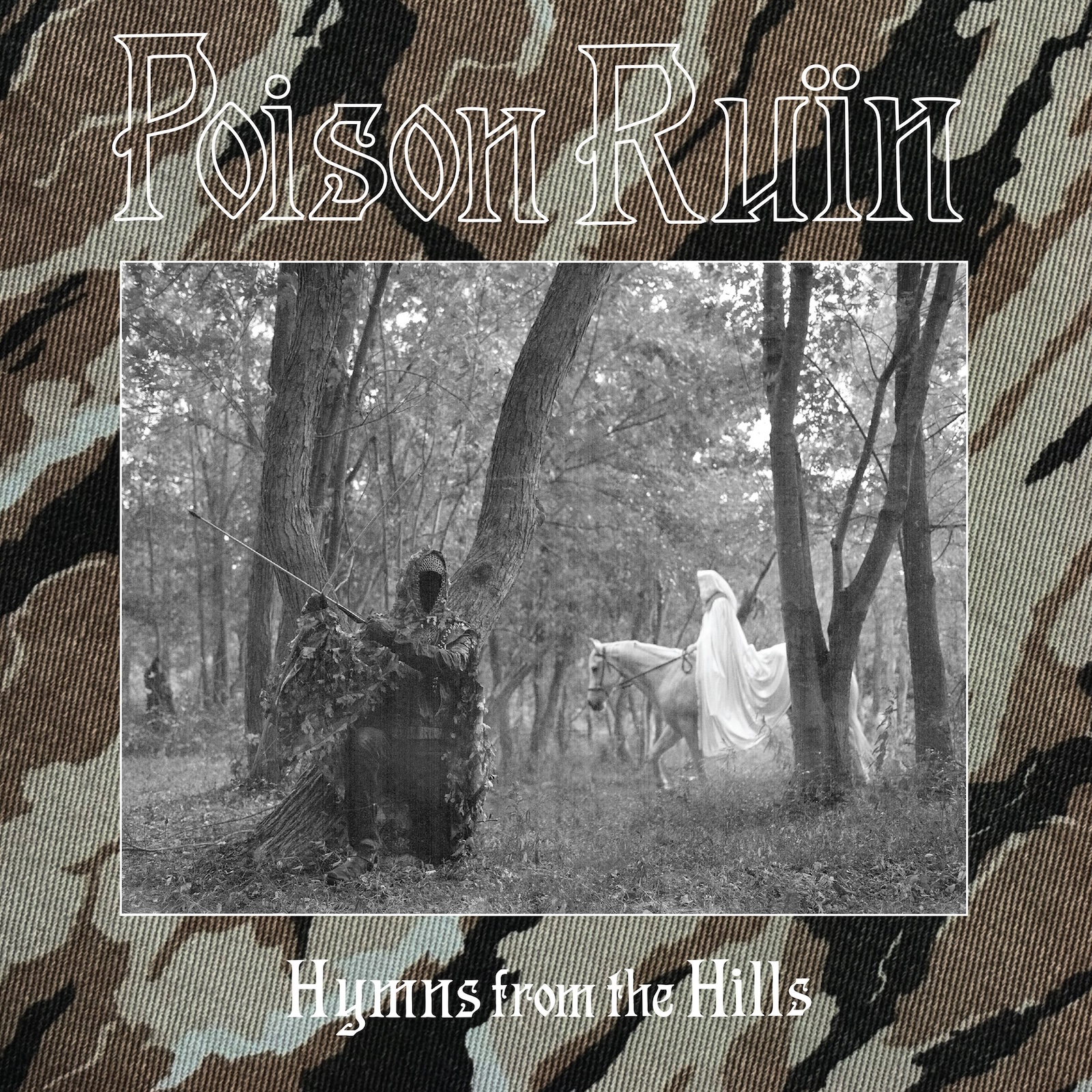Poison Ruin Hymns from the Hills