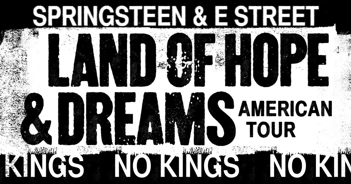 bruce land of hope and dreams tour