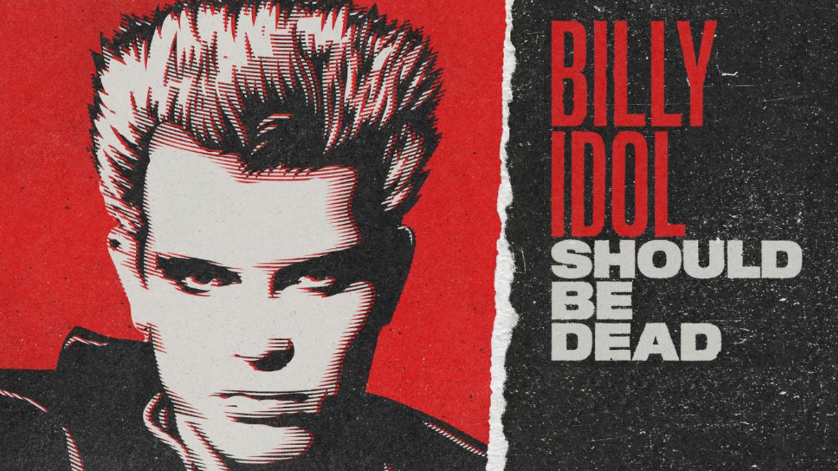 Watch the trailer for documentary ‘Billy Idol Should Be Dead’