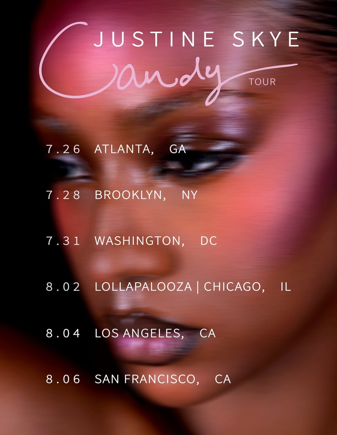 justine skye tour