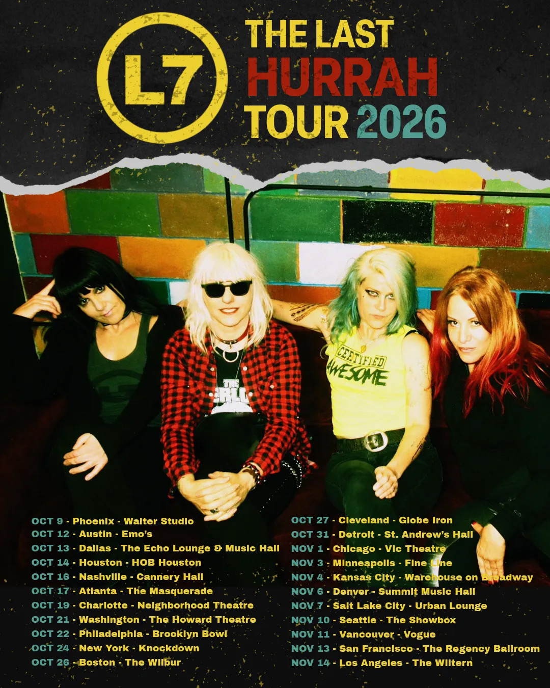 L7 announce farewell tour (BV Presale for NYC)