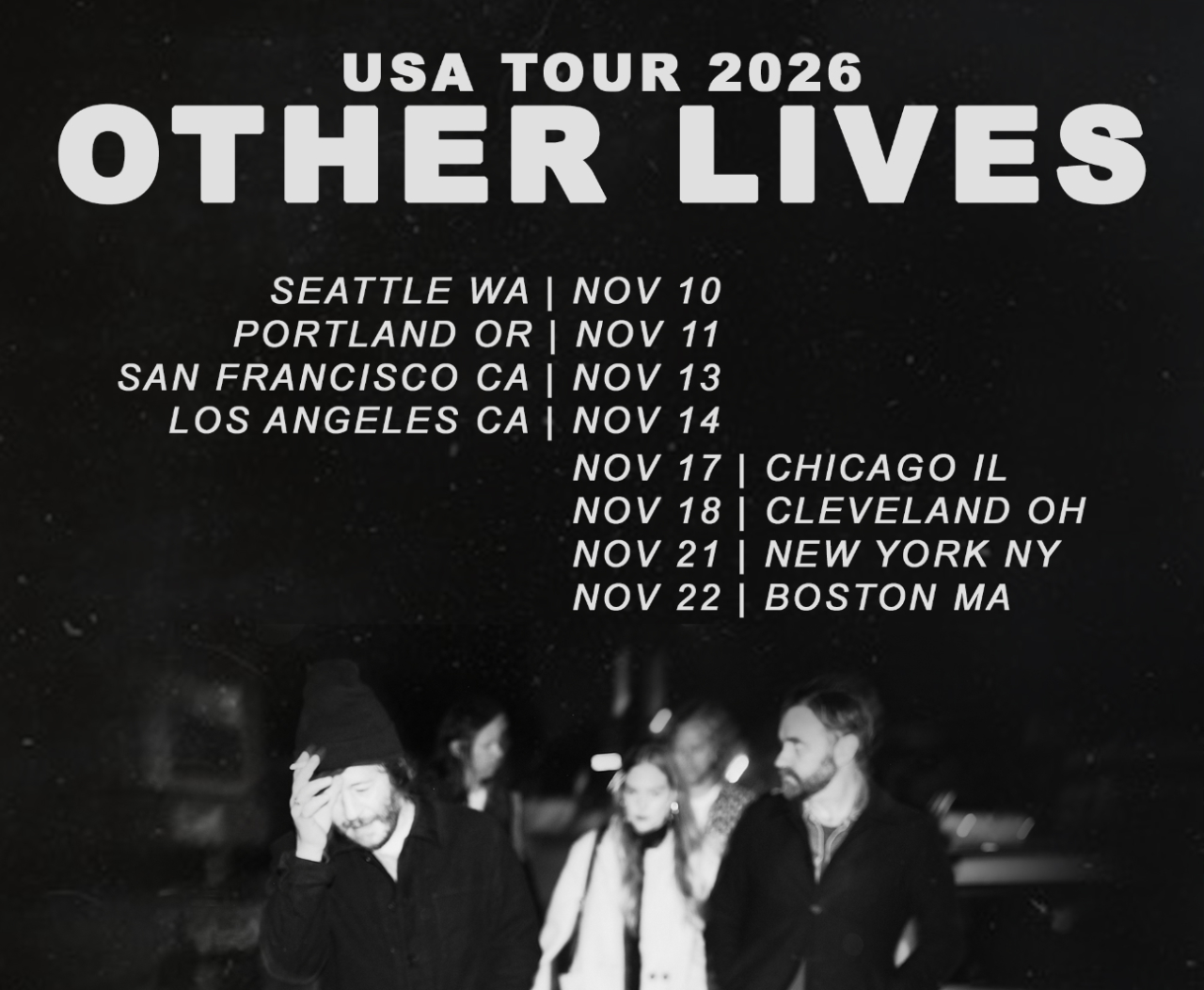 other lives tour