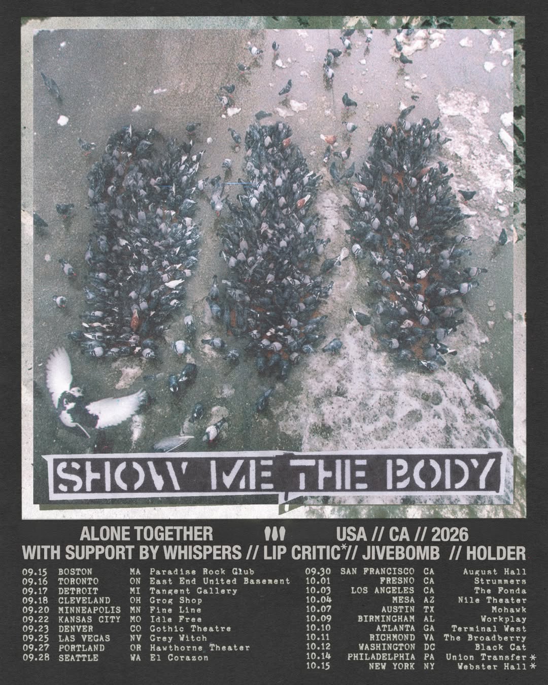 Show Me The Body 2026 tour