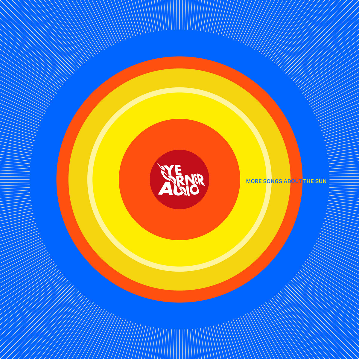 pye corner audio - more songs about the sun