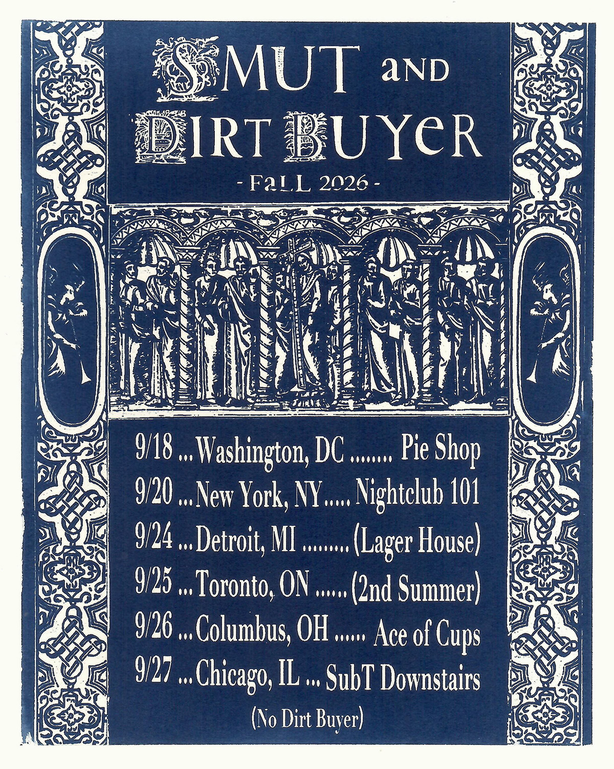 Smut / Dirt Buyer 2026 tour